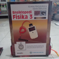 Image of Ensiklopedia Fisika 3 Sejarah Pengukuran & Desain Peralatan