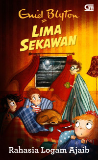 Image of Lima Sekawan : Rahasia Logam Ajaib