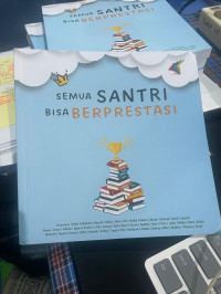 Image of Semua Santri Bisa Berprestasi