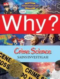 Image of Why? Crime Science : Sains Investigasi