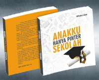 Image of Anakku Hanya Pinter Sekolah