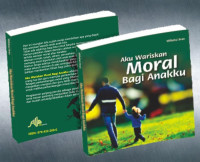 Image of Aku Wariskan Moral Bagi Anakku