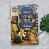 Image of Ta'limul Muta'alim : Pentingnya Adab sebelum Ilmu