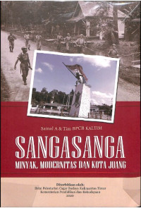 Image of Sangasanga : Minyak, Modernitas dan Kota Juang