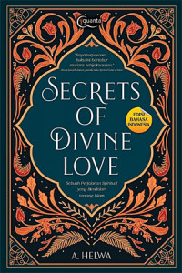 Image of Secrets Of Divine Love : a spiritual journey into the heart of islam
