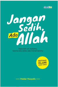 Image of Jangan Sedih , Ada Allah