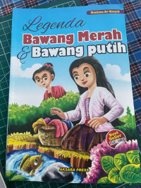 Image of Legenda Bawang Merah dan Bawang Putih