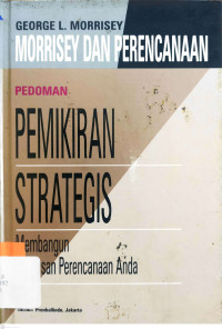 Image of Pedoman Pemikiran Strategis : Membangun Landasan Perencanaan Anda
